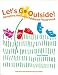 Let's Go Outside! Designing the Early Childhood Playground