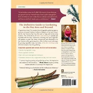 Golden Gate Gardening, 3rd Edition: The Complete Guide to Year-Round Food Gardening in the San Francisco Bay Area & Coastal California