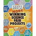 More Winning Science Fair Projects: Grades 5 - 7 (Scientific American Winning Science Fair Projects) by Salvatore Tocci and Bob Wiacek