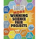 Click here to buy More Winning Science Fair Projects: Grades 5 - 7 (Scientific American Winning Science Fair Projects) by  Salvatore Tocci and Bob Wiacek.