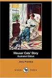 Mouser Cats Story (Illustrated Edition) (Dodo Press)