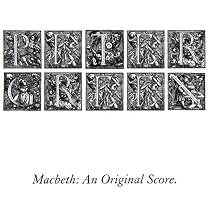 Macbeth: An Original Score