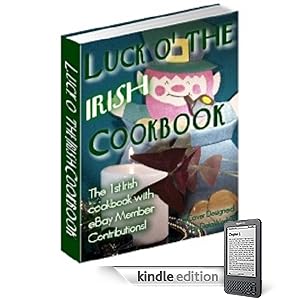 Luck O' The IRISH Cookbook - St. Patrick's Day Party RECIPES