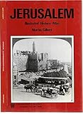 Jerusalem, illustrated history atlas