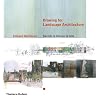 Drawing for Landscape Architecture: Sketch to Screen to Site