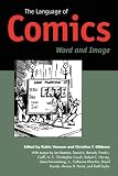 The Language of Comics: Word and Image