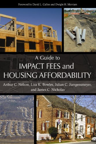 A Guide to Impact Fees and Housing Affordability