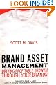 Brand Asset Management: Driving Profitable Growth Through Your Brands (Jossey-Bass Business & Management)