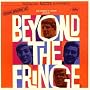 Beyond the Fringe (1962 Original Broadway Cast)