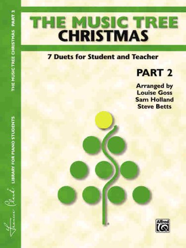 The Music Tree Christmas: Part 2 -- 7 Duets for Student and Teacher