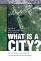 What Is a City?: Rethinking the Urban after Hurricane Katrina