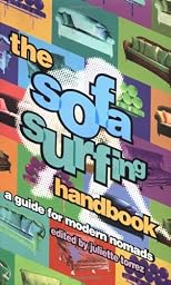The Sofa Surfing Handbook: A Guide for Modern Nomads
