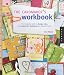 The Cardmaker's Workbook: The Complete Guide to Design, Color, and Construction Techniques for Beautiful Cards