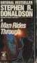 Man Rides Through-O M