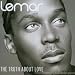 Lamar-Truth About Love