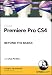 Premiere Pro CS4 Beyond The Basics