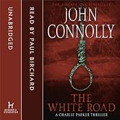 The White Road | [John Connolly]