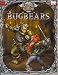 The Slayer's Guide To Bugbears