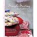 Simple Sewing with a French Twist: An Illustrated Guide to Sewing Clothes and Home Accessories with Style