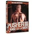 Pusher III : L'ange de la mort
