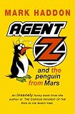Agent Z And The Penguin From Mars