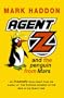 Agent Z and the Penguin From Mars (Red Fox fantastic stories)