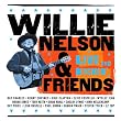 Willie Nelson & Friends - Live And Kickin'