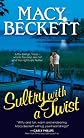 Sultry with a Twist (Sultry Springs)