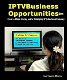 IPTV Business Opportunities;