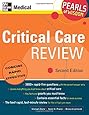 Critical Care Review: Pearls of Wisdom, Second Edition