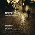 Fierce Tears - Contemporary Oboe Music