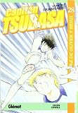 Capitan Tsubasa 28/ Captain Tsubasa 28: Todos a Paris!/ All to Paris! (Capitan Tsubasa/ Captain Tsubasa) (Spanish Edition)