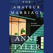 The Amateur Marriage: A Novel | [Anne Tyler]