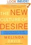 The New Culture of Desire: The Pleasure Imperative Transforming Your Business and Your Life
