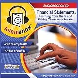 FinancialStatements:LearningfromThemandMakingThemWorkforYou