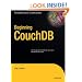 Beginning CouchDB (Expert's Voice in Open Source)
