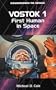 Vostok 1: First Human in Space (Countdown to Space)