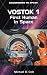 All Products : Vostok 1: First Human in Space (Countdown to Space)