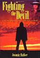 Fighting the Devil
