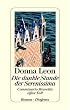 Die dunkle Stunde der Serenissima: Commissario Brunettis elfter Fall