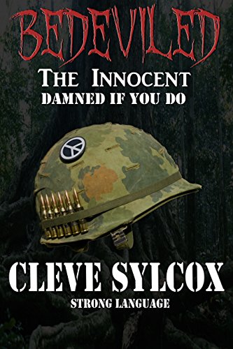 Bedeviled - The Innocent: Damned if you Do, by Cleve Sylcox