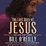Download The Last Days of Jesus: His Life and Times