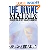 The Divine Matrix: Awakening the Power of Spiritual Technology