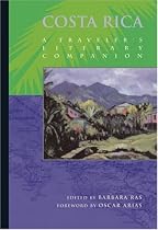 Costa Rica: A Traveler's Literary Companion