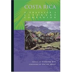 Costa Rica: A Traveler's Literary Companion (Costa Rica)