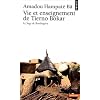 Vie et Enseignement de Tierno Bokar : Le Sage de Bandiagara