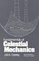 Fundamentals of Celestial Mechanics