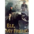 Ele My Friend