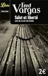 SALUT ET LIBERT� - NUIT DES BRUTES (LA)