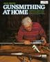 Gunsmithing at Home